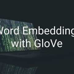Glove预训练单词嵌入数据集